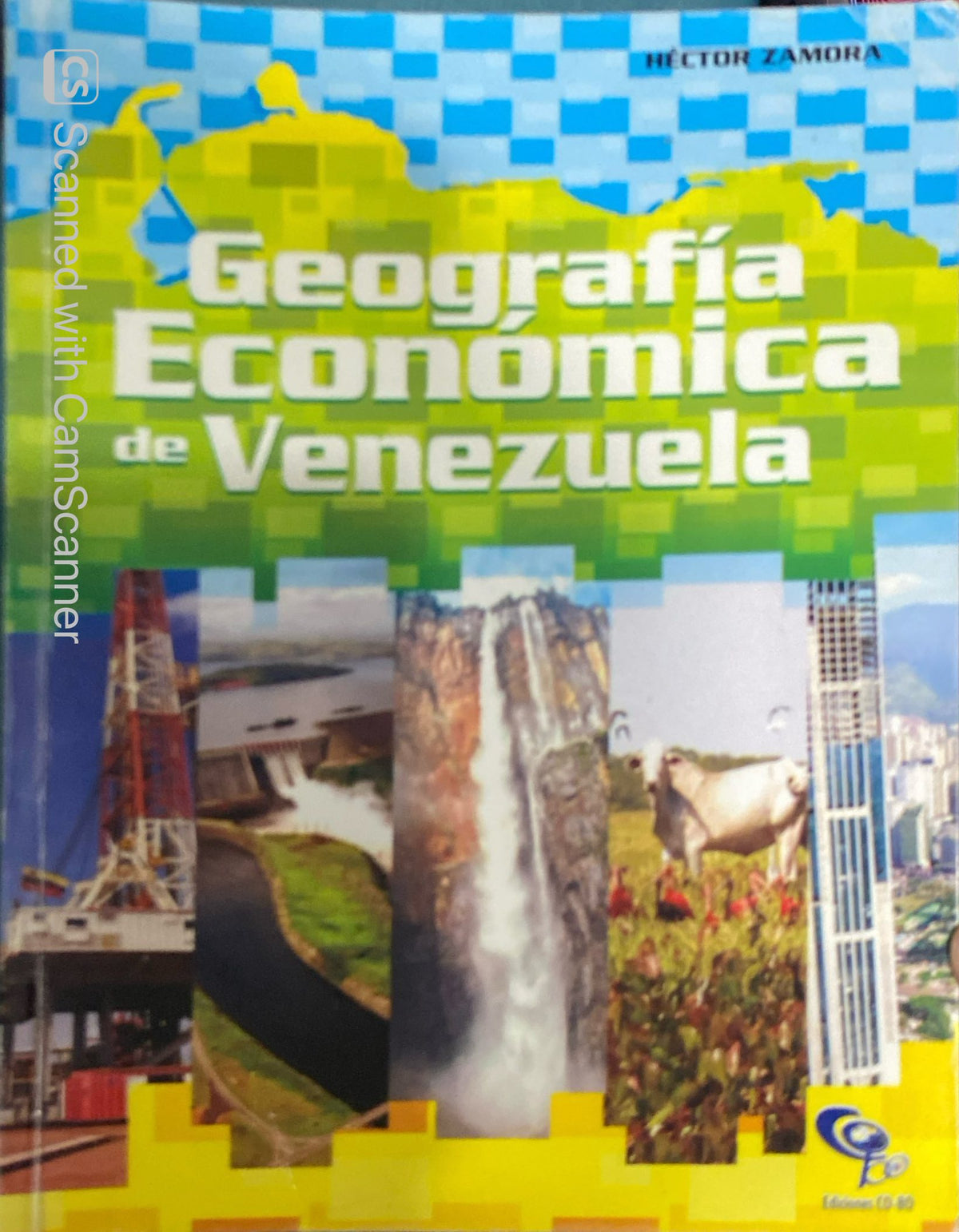 Geografía económica de Venezuela Héctor Zamora