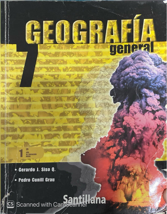 Geografía General 7 | Gerardo J. Siso Q. y Pedro Cunill Grau