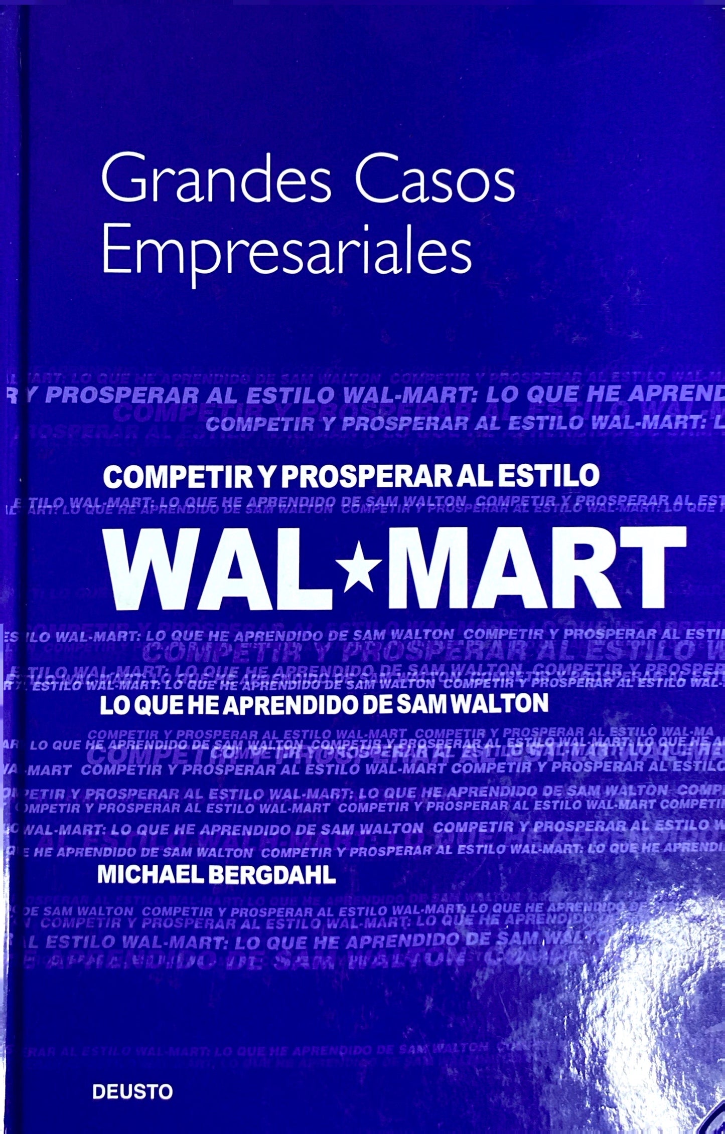 Competir y prosperar al estilo WALMART