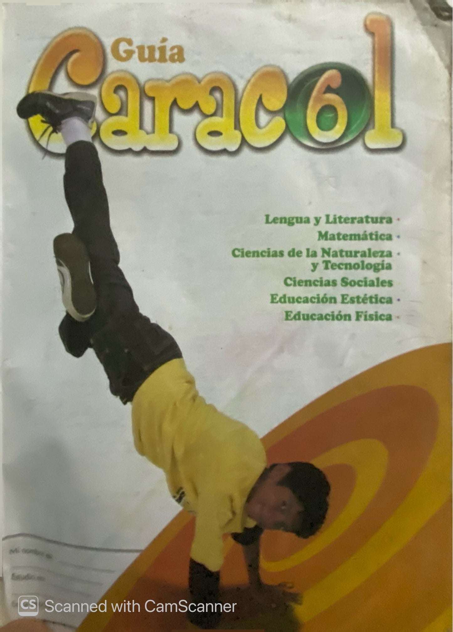 Guía Integral Caracol 6