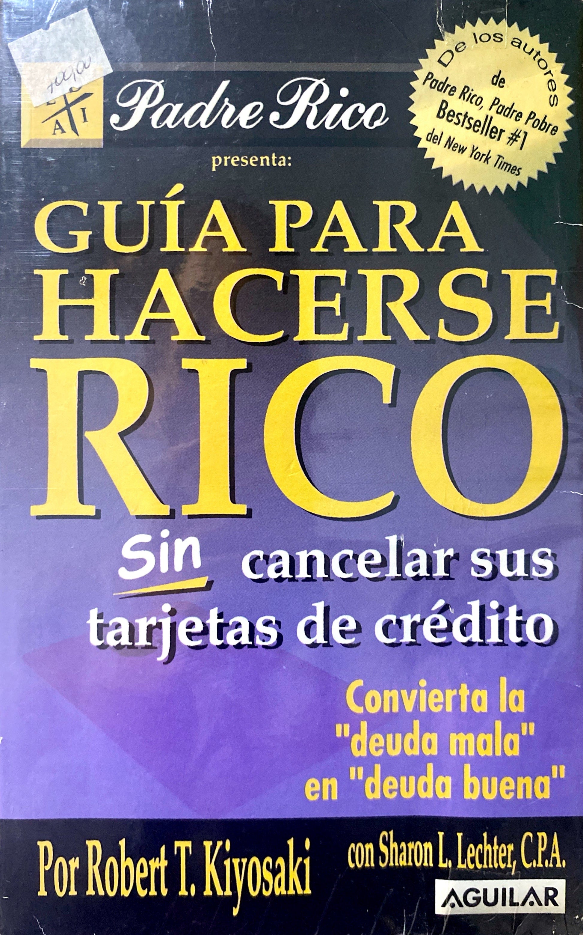 Libro Guía para hacerse rico sin cancelar las tarjetas de crédito de ...