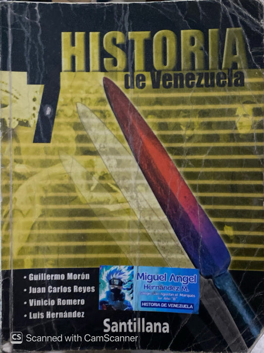 Historia de Venezuela 7 | Guillermo Morón, Juan Carlos Reyes, Vinicio Romero y Luis Hernández