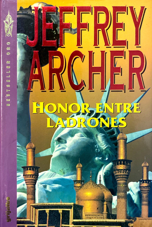Honor entre ladrones | Jeffrey Archer