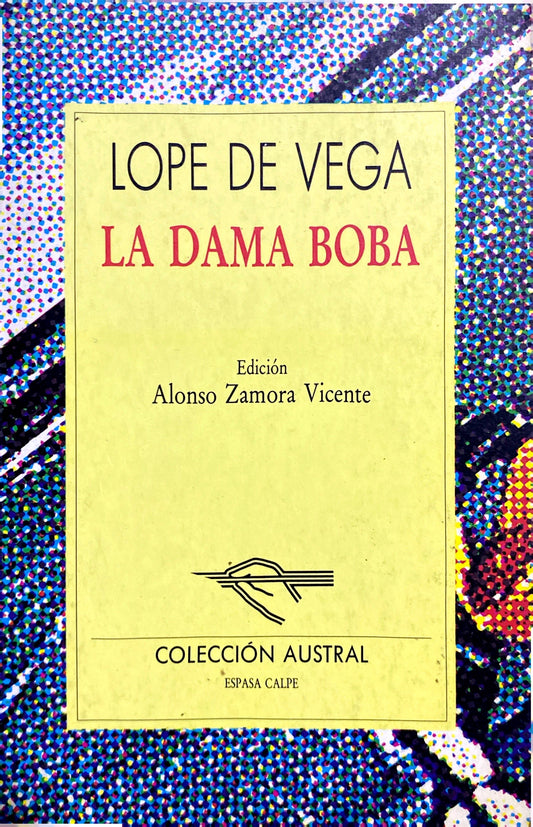 La dama boba | Lope de Vega