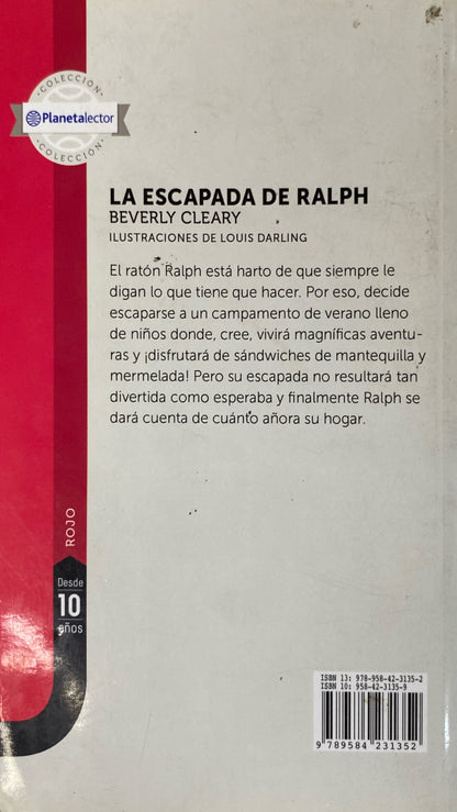 La escapada de Ralph | Beverly Cleary