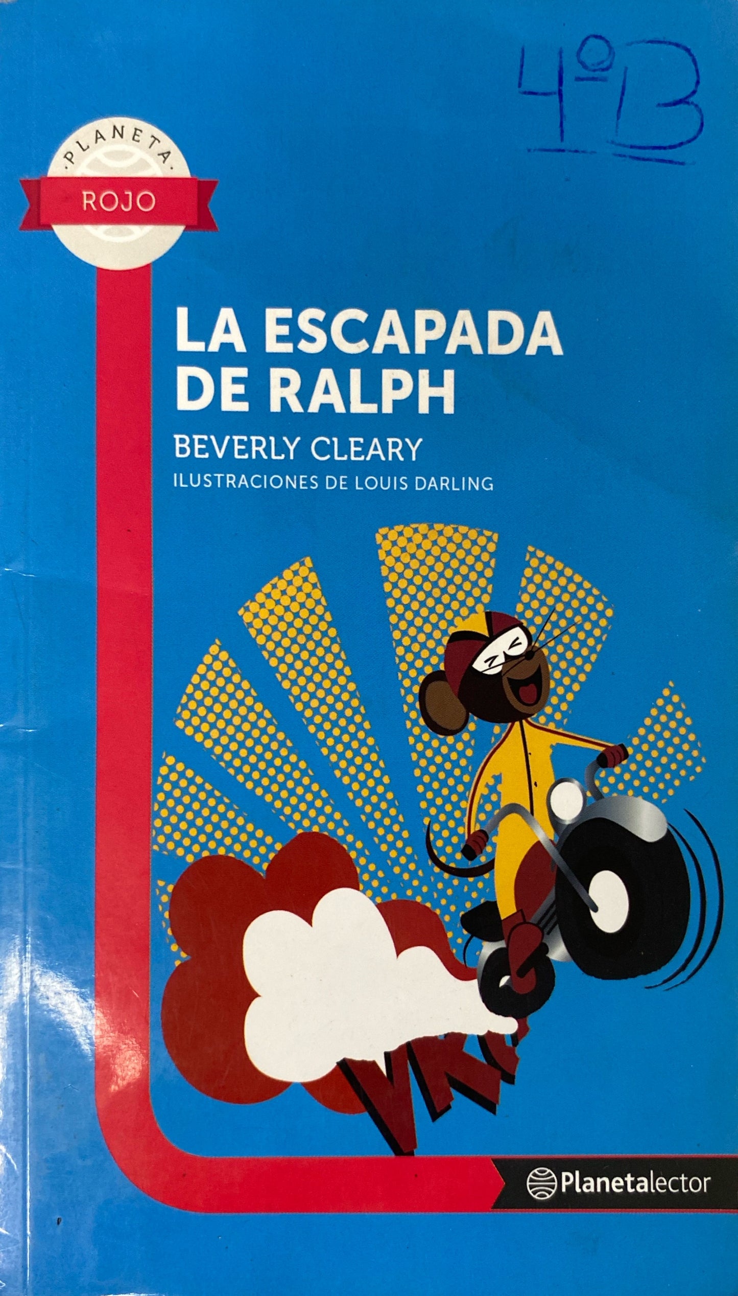 La escapada de Ralph | Beverly Cleary