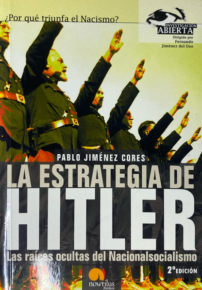 La estrategia de Hitler | Pablo Jimenez