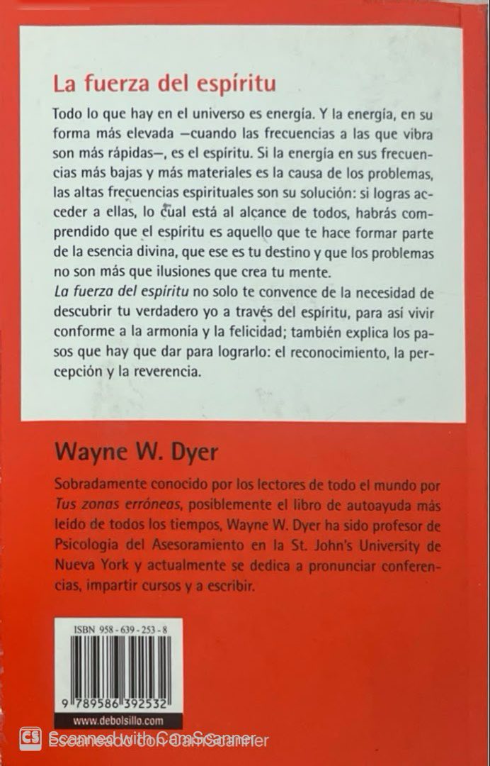 La fuerza del espíritu | Wayne W. Dyer