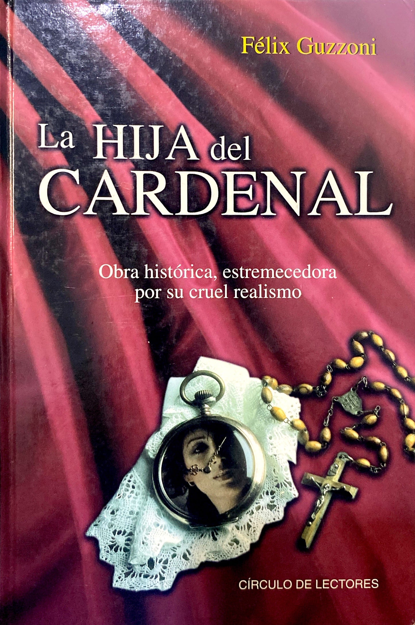 La hija del cardenal | Felix Guzzoni