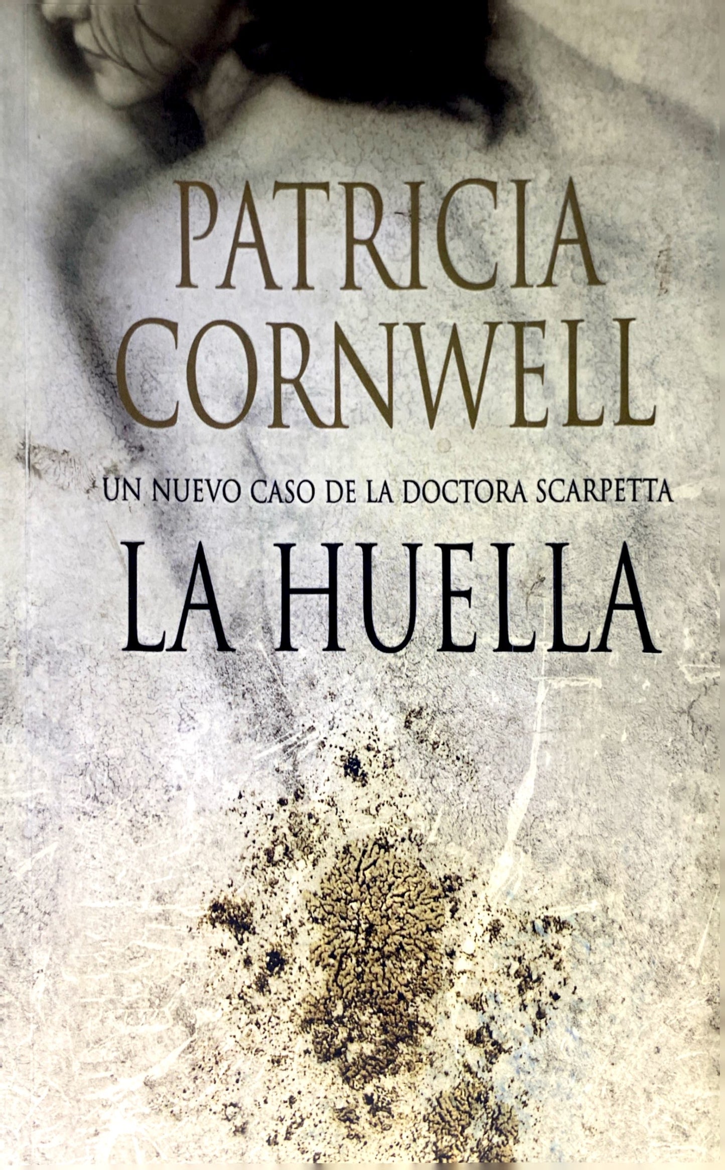 La huella | Patricia Cornwell