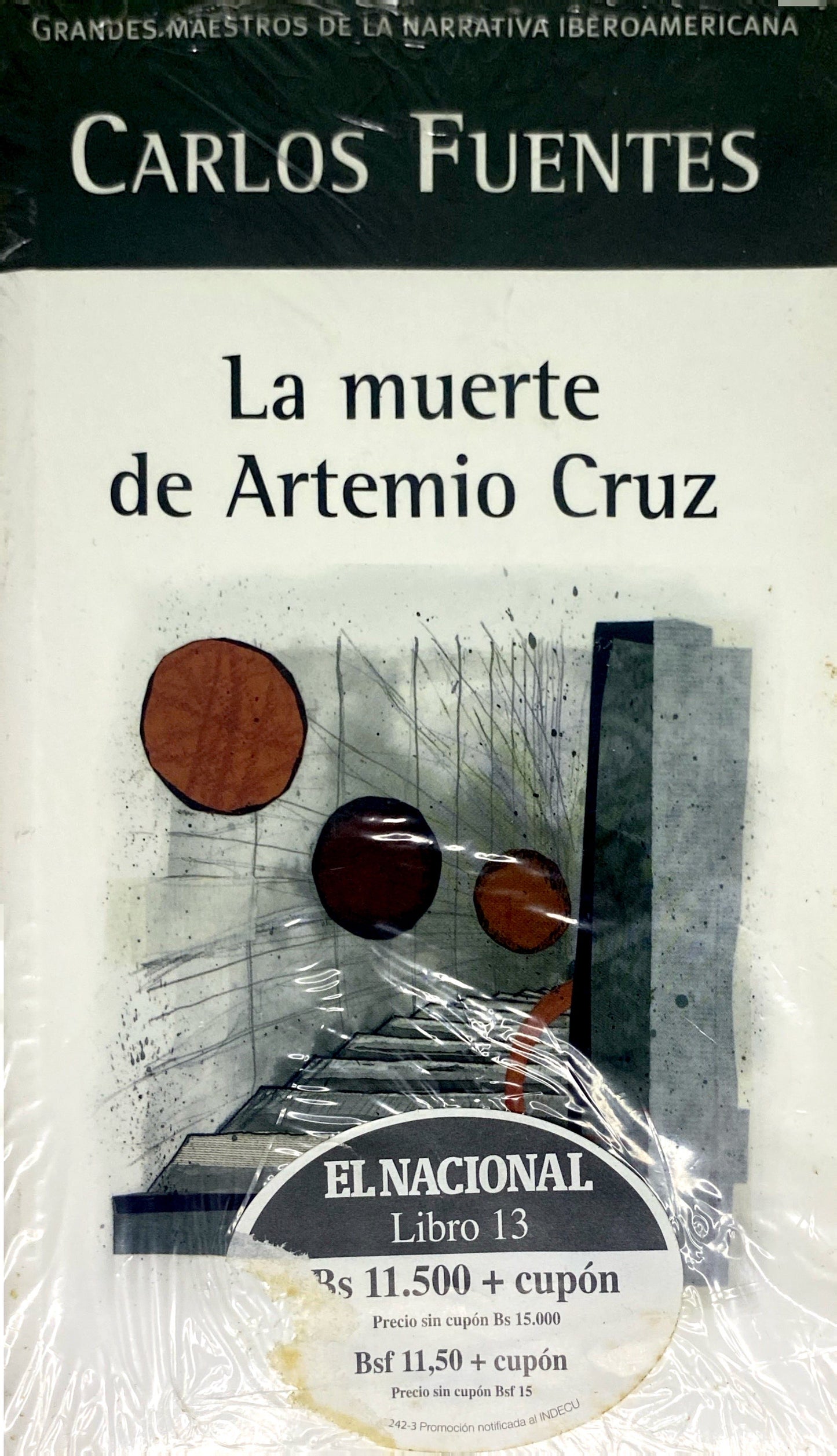 La muerte de Artemio Cruz | Carlos Fuentes