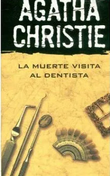 La muerte visita al dentista | Agatha Christie