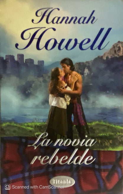 La novia rebelde | Hannah Howell
