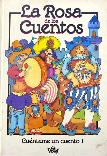 La rosa de los cuentos (3 libros)