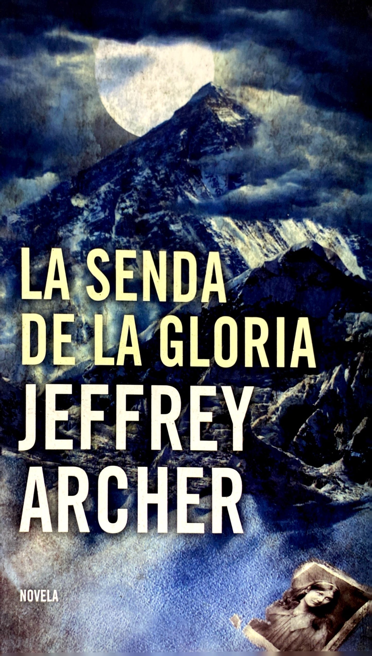 La senda de la gloria | Jeffrey Archer