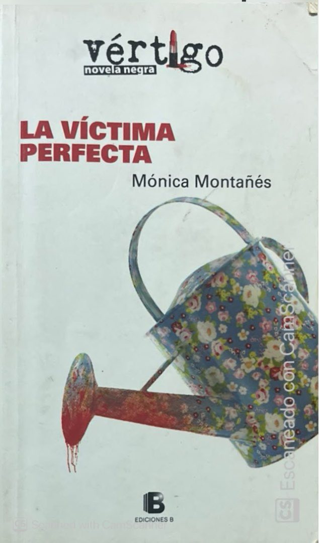 La víctima perfecta | Mónica Montañés