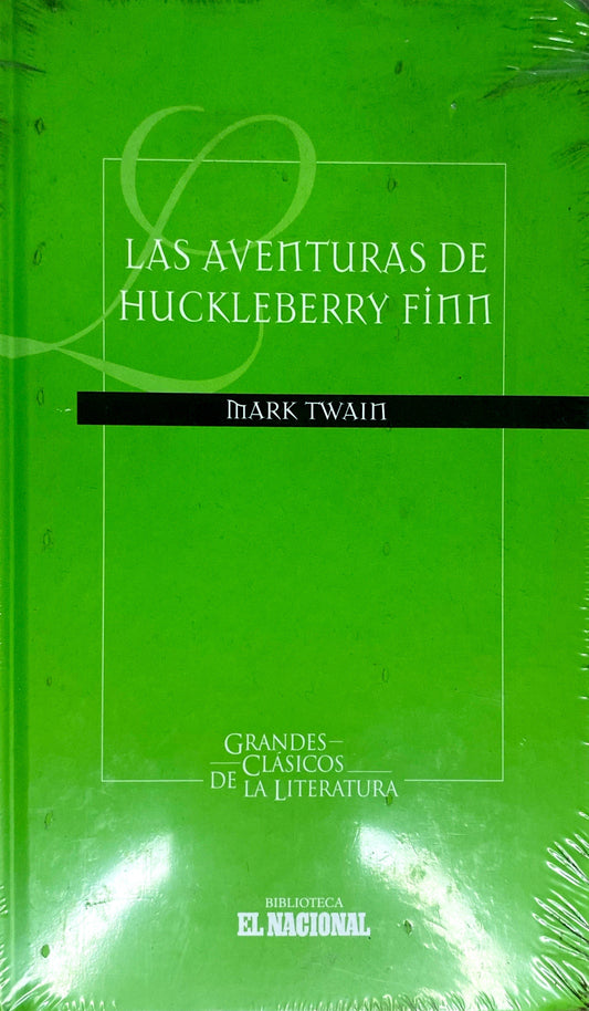 Las aventuras de Huckleberry Finn | Mark Twain