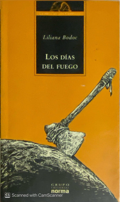Los días del fuego | Liliana Bodoc