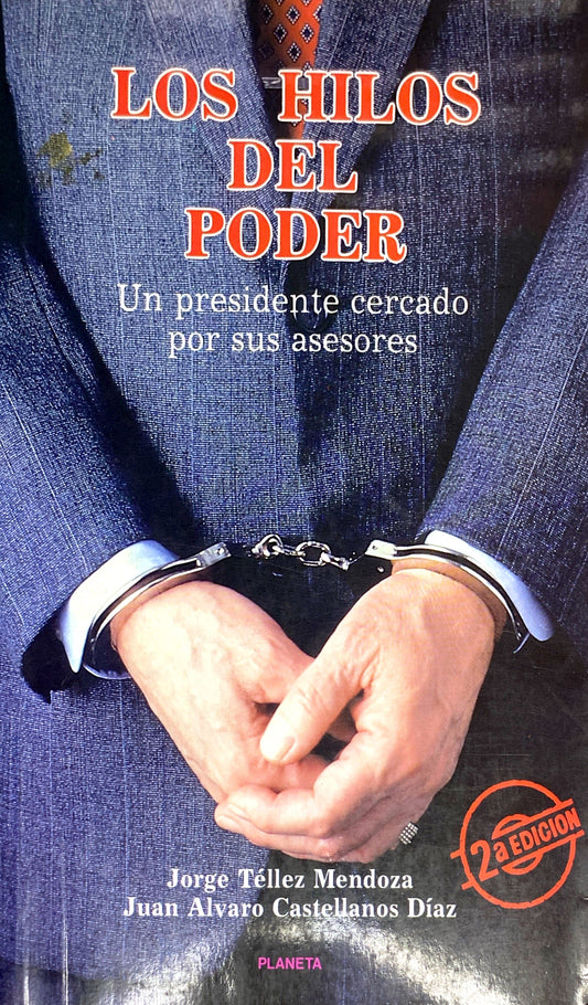 Los hilos del poder | Jorge Tellez