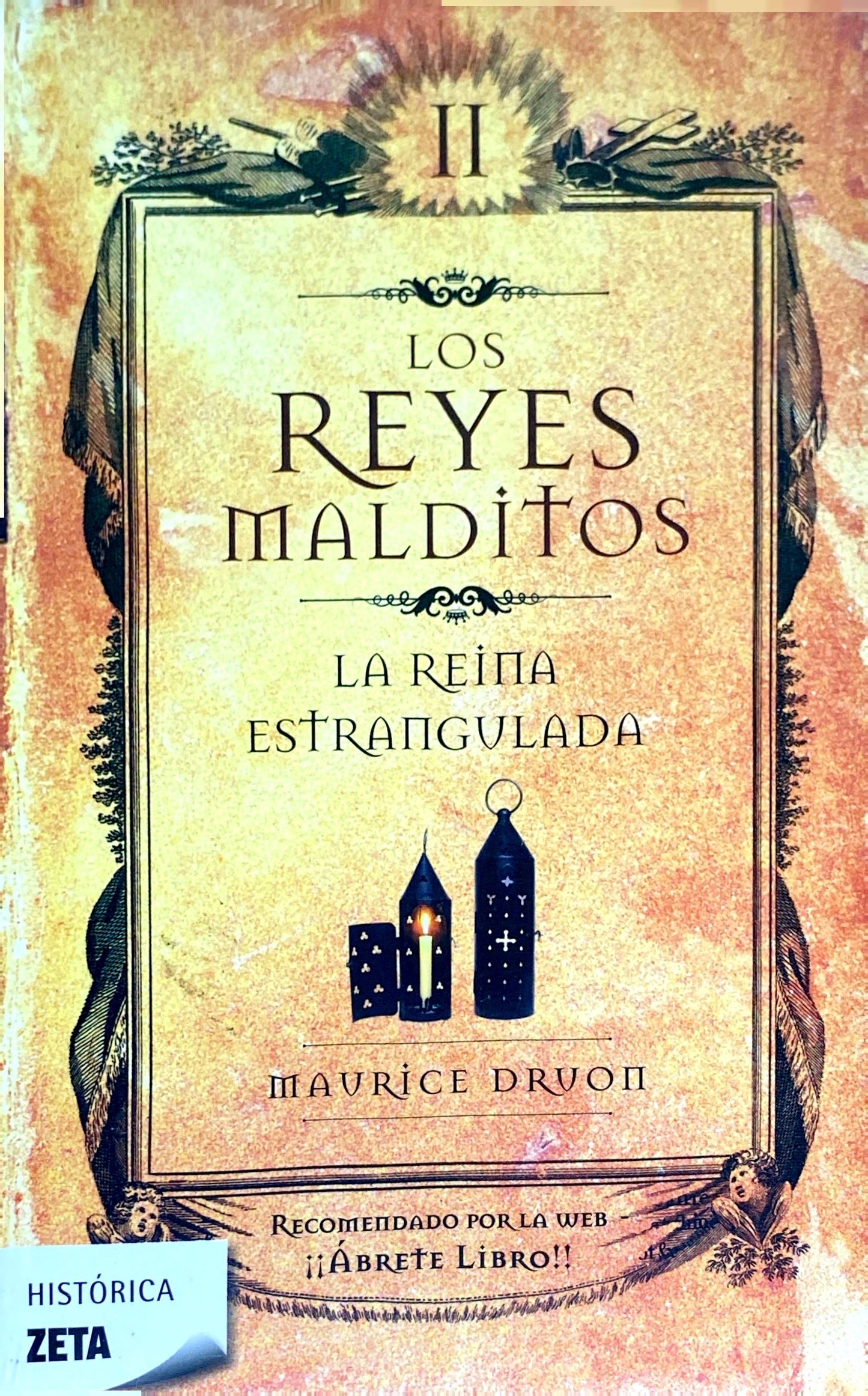 Los reyes malditos II: La reina estrangulada | Maurice Druon