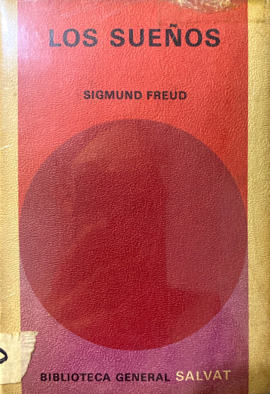 Los sueños | Sigmund Freud
