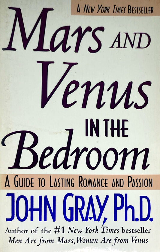 Mars and Venus in the Bedroom | John Gray