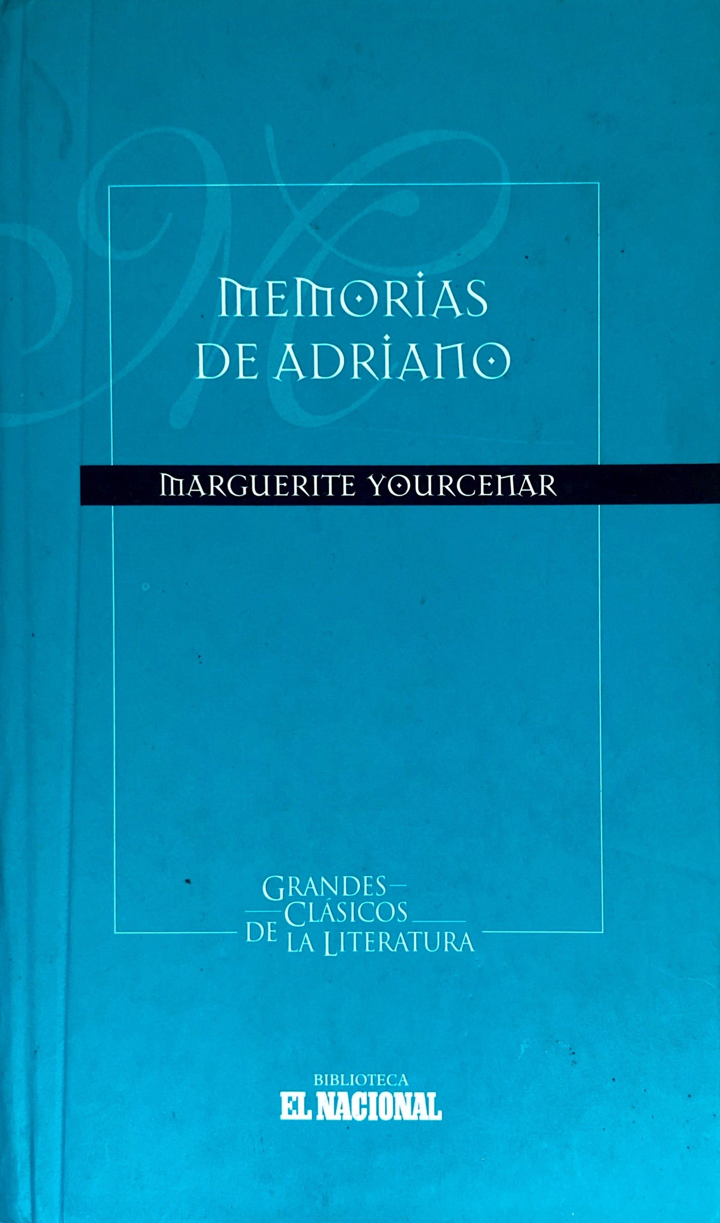 Memorias de Adriano | Marguerite Yourcenar