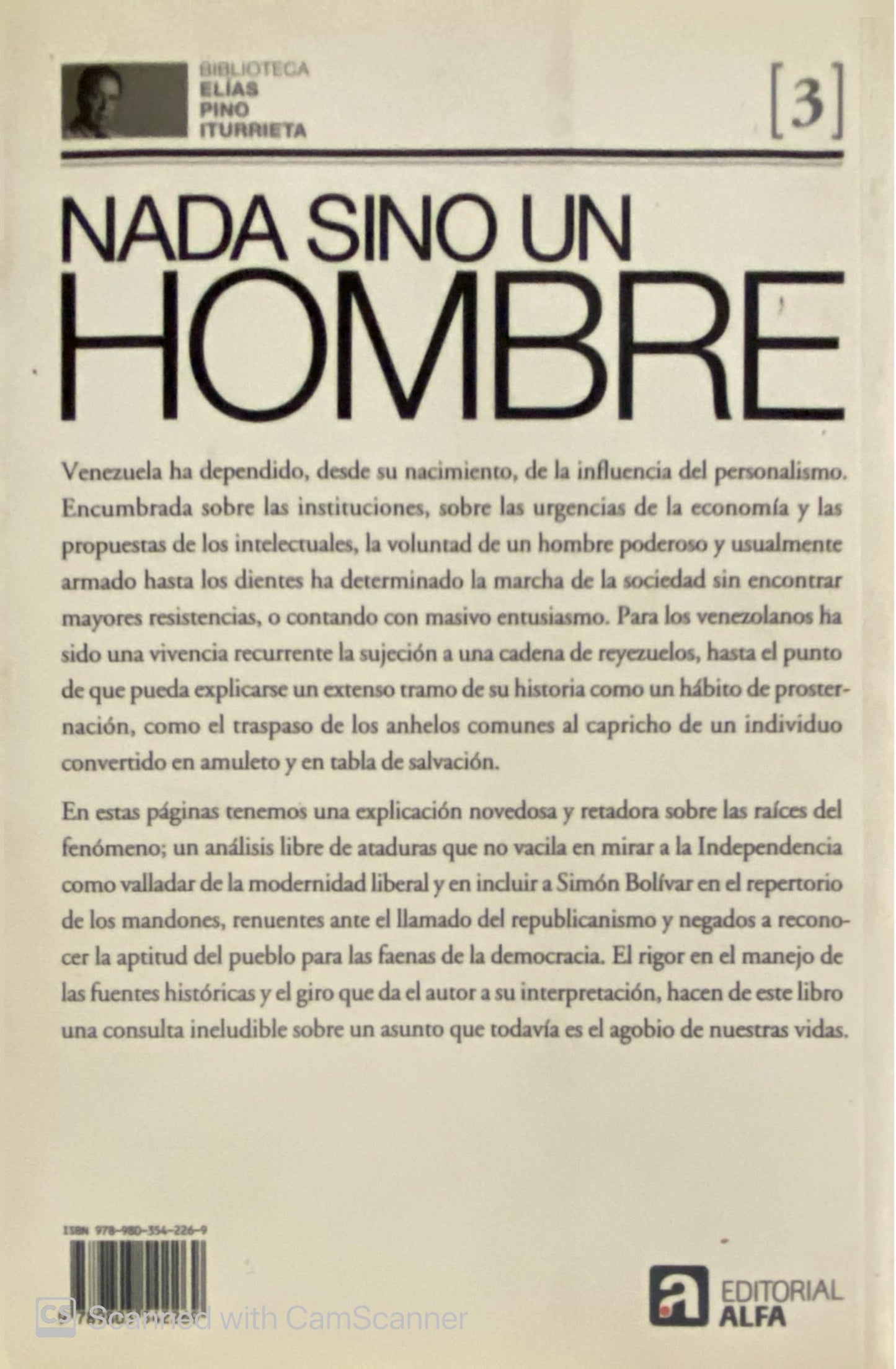 Nada sino un hombre | Elías Pino Iturrieta