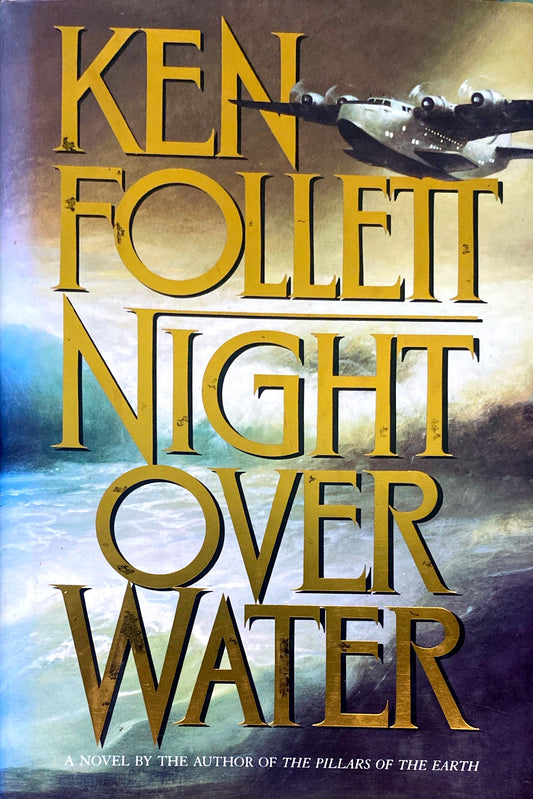 Night over water | Ken Follet