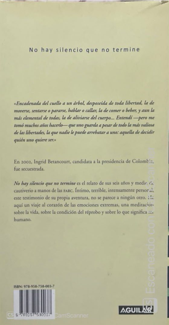No hay silencio que no termine | Ingrid Betancourt