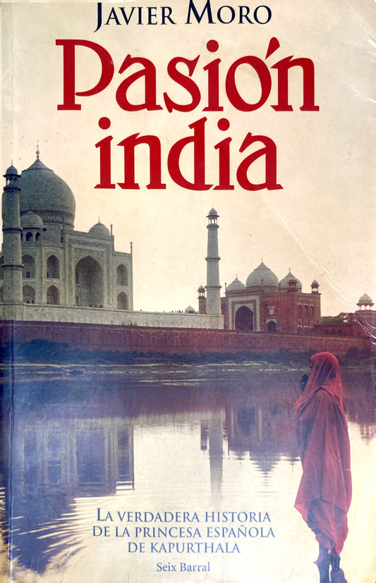 Pasión india | Javier moro