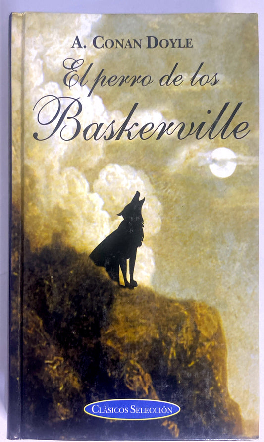 El perro de los baskerville | Arthur Conan Doyle