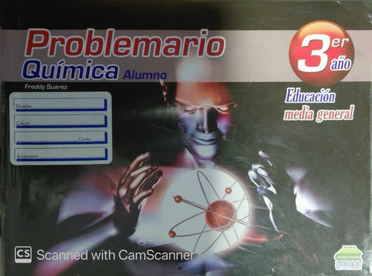 Problemario Química Alumno 3er año | Freddy Suárez Editorial Romor