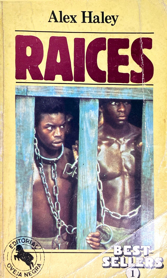 Raices | Alex Haley