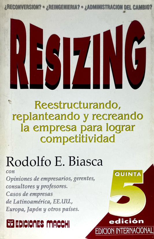 Resizing | Rodolfo Biasca