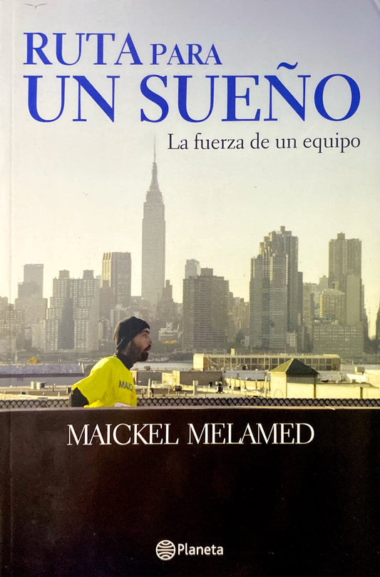 Ruta para un sueño | Maickel Melamed