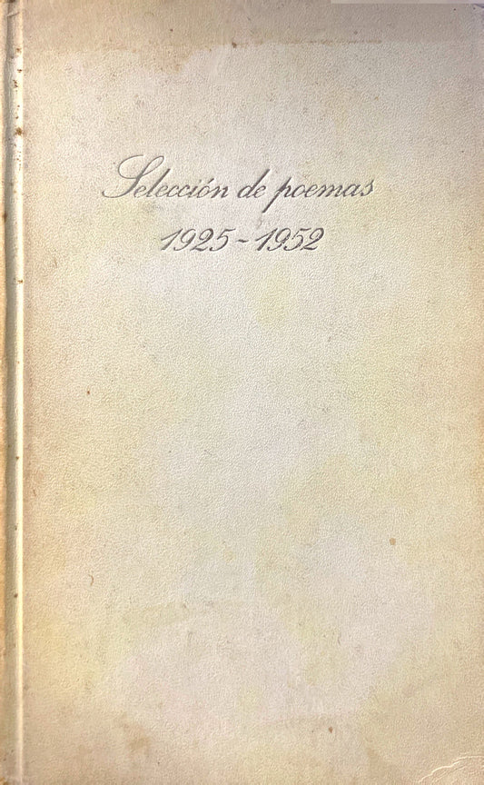 Seleccion de poemas 1925 - 1952 | Pablo Neruda