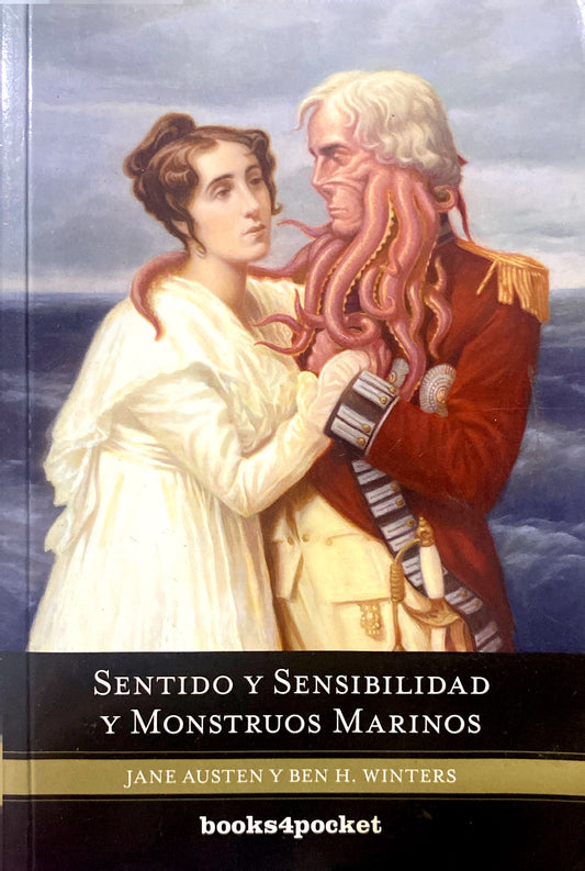 Sentido y sensibilidad y monstruos marinos | Jane Auste y Ben H Winters