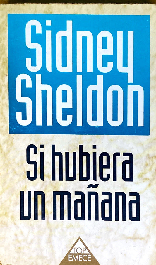 Si hubiera mañana | Sidney Sheldon