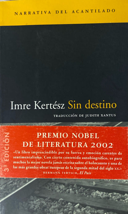 Sin destino | Imre Kertész