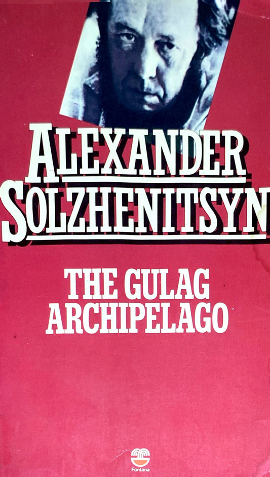 The gulac archipelago | Alexander Solzhenitsyn