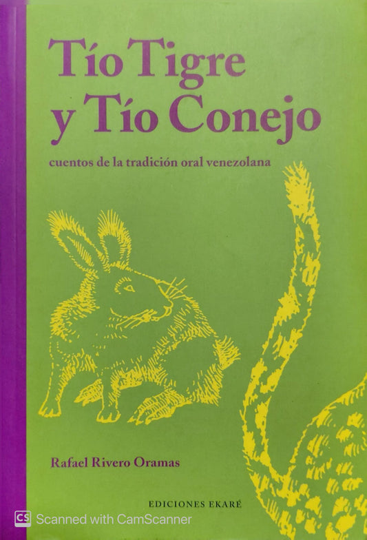 Tío Tigre y Tío Conejo | Rafael Rivero Oramas