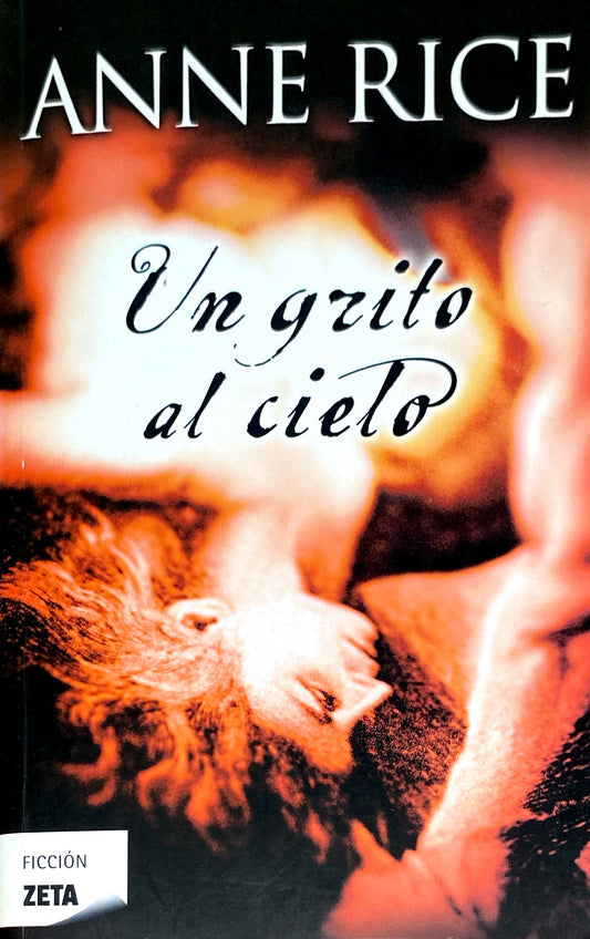 Un grito al cielo | Anne Rice