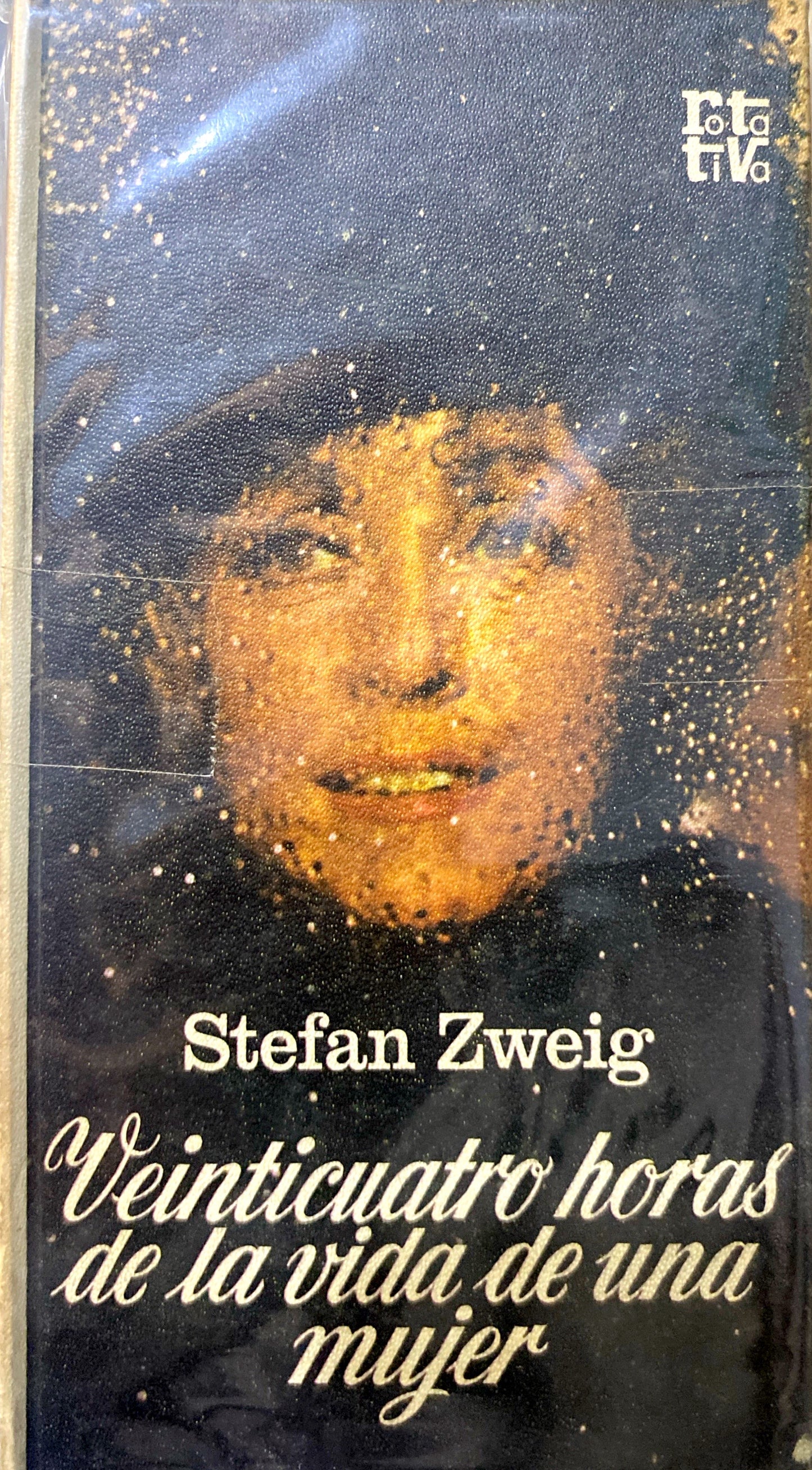 Veinticinco horas de la vida de una mujer | Stefan Zweig