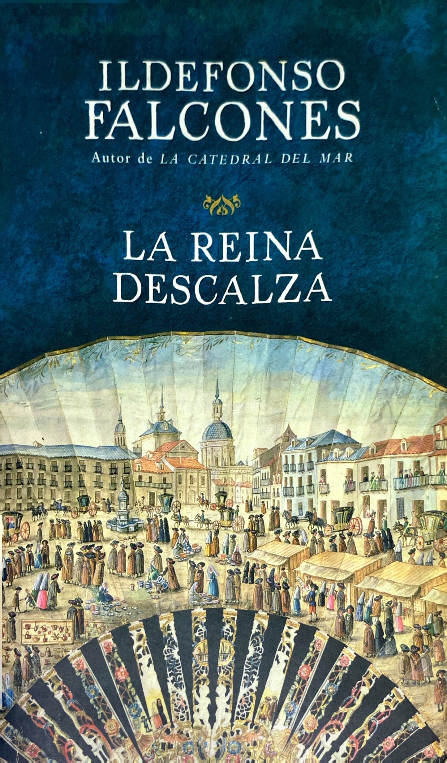 La reina descalza | Ildefonso Falcones