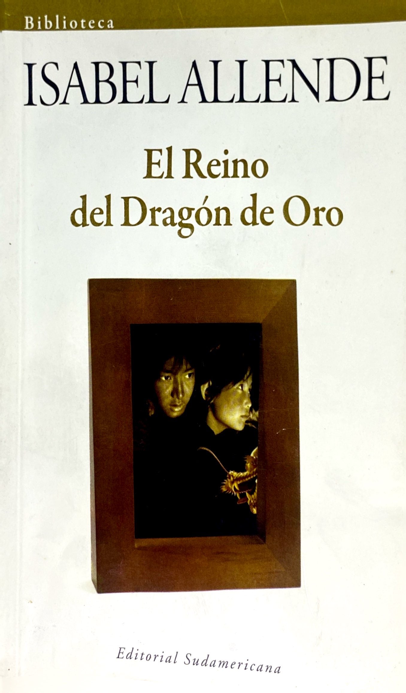 El reino del dragon de oro | Isabel Allende